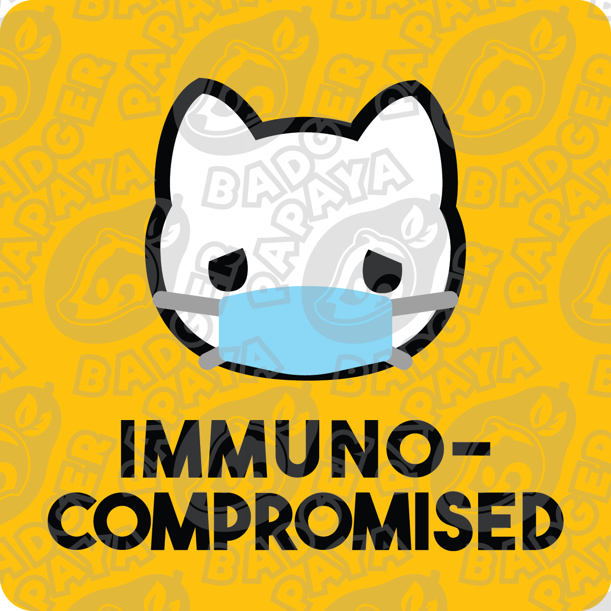Immunocompromised Consent Badge