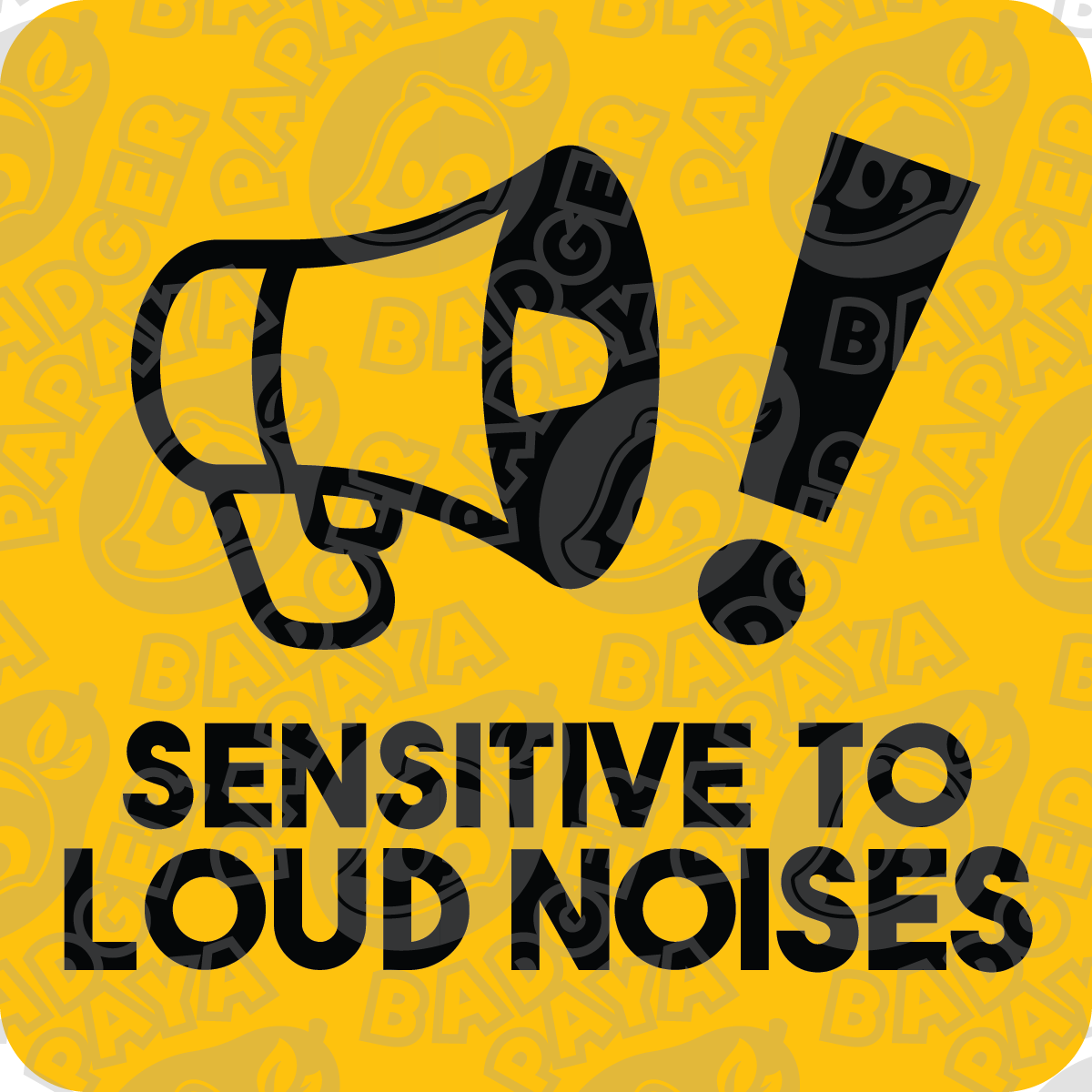 Sensitive To Loud Noises Consent Badge