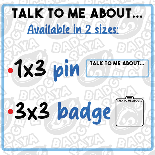 DIY Talk To Me About... Consent Badge
