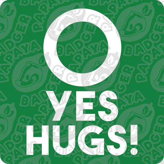 Yes Hugs! Consent Badge