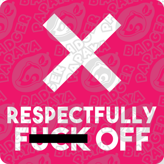 Respectfully... Consent Badge