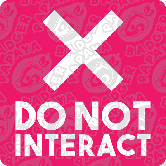 Do Not Interact Consent Badge