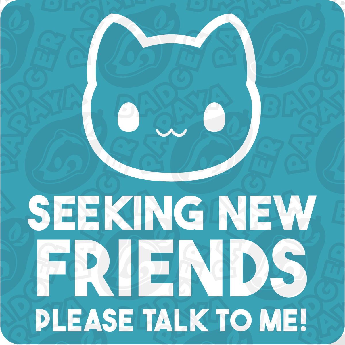 Seeking New Friends Consent Badge