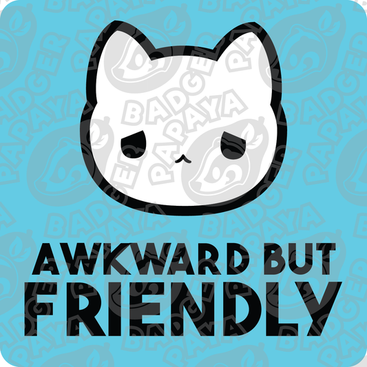 Awkward But Friendly Consent Badge