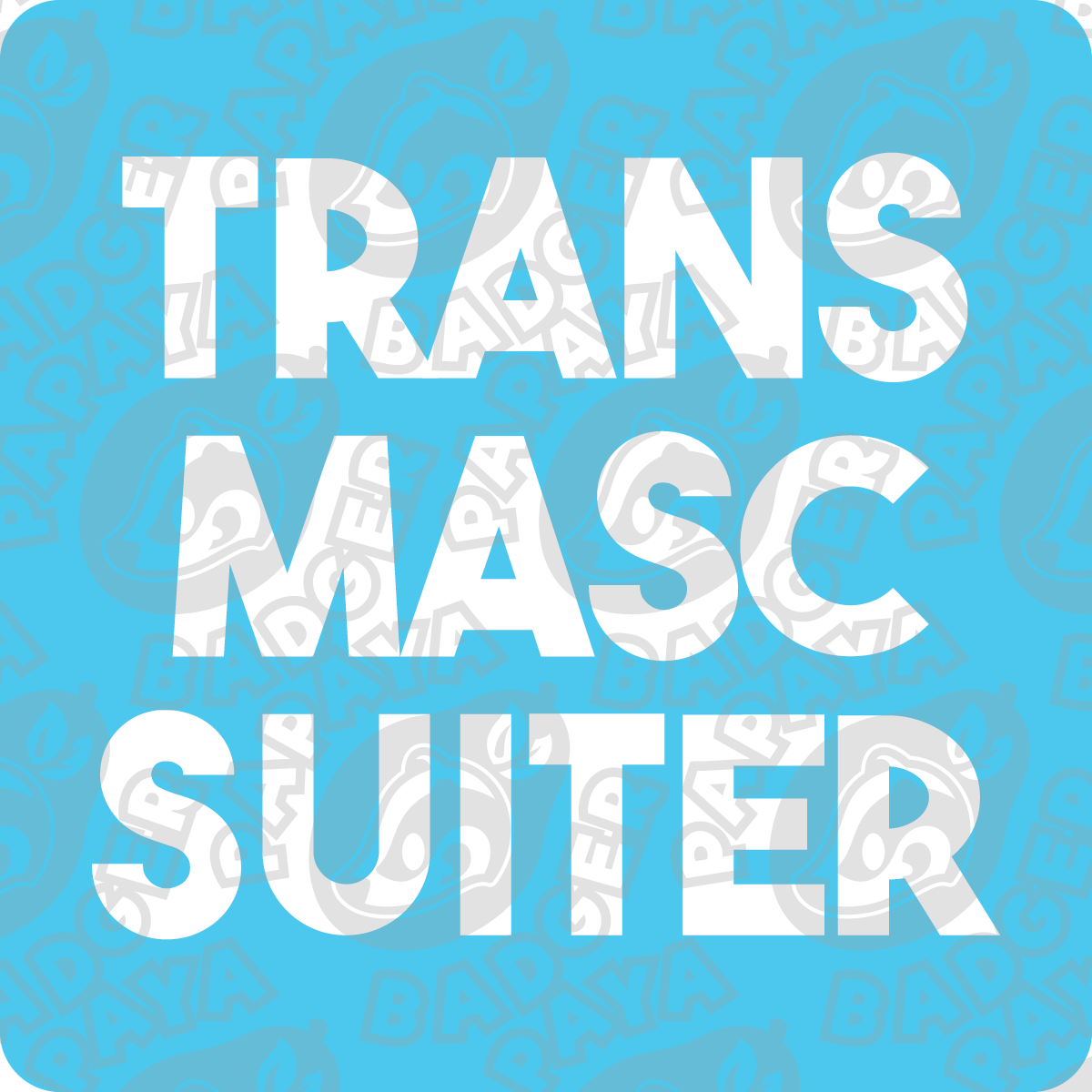 Trans Masc Suiter Consent Badge