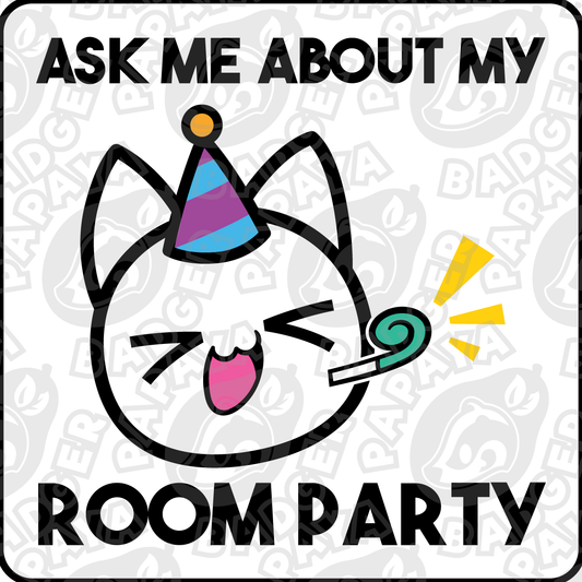 Ask Me About My Room Party Consent Badge