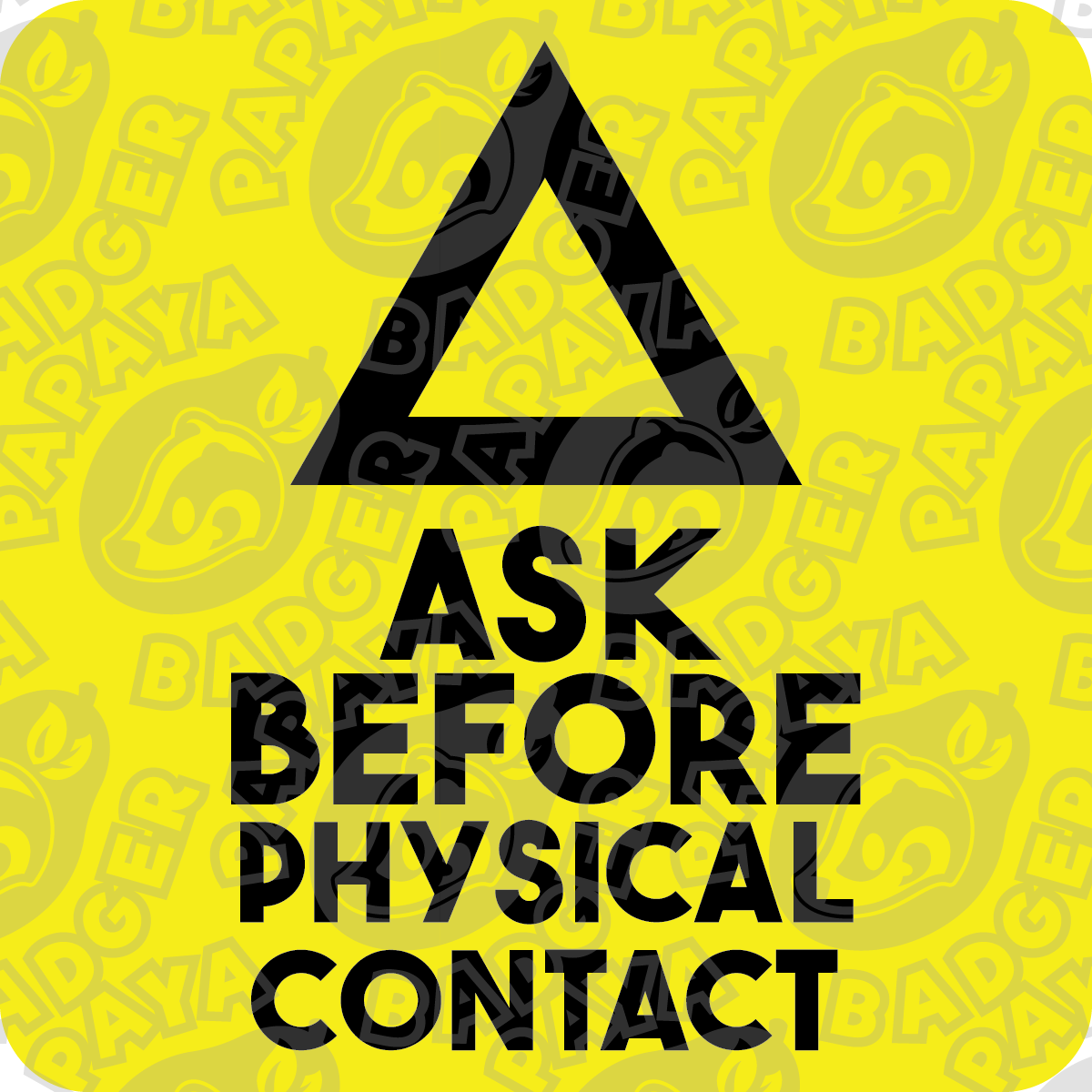 Ask Before Physical Contact Consent Badge